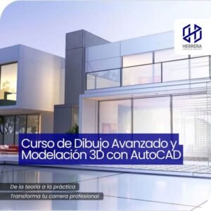 Curso de Dibujo Avanzado y Modelación 3D con AutoCAD