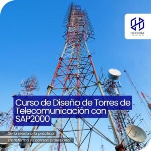 Curso de Diseño de Torres de Telecomunicación con SAP2000 - Flyer