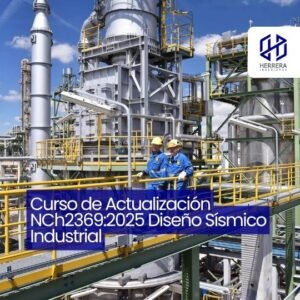 Curso de Actualización NCh2369_2025 Diseño Sísmico Industrial - flyer HERRERA INGENIEROS