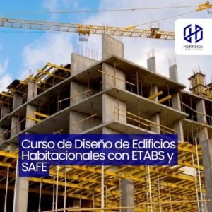 Curso de Diseño de Edificios Habitacionales con ETABS y SAFE - flyer HERRERA INGENIEROS