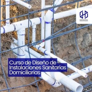 Curso de Diseño de Instalaciones Sanitarias Domiciliarias - flyer HERRERA INGENIEROS