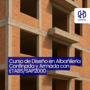 Curso de Diseño en Albañilería Confinada y Armada con ETABS_SAP2000 - flyer HERRERA INGENIEROS