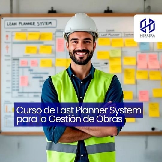 Curso de Last Planner System para la Gestión de Obras