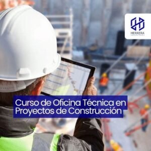 Curso de Oficina Técnica en Proyectos de Construcción - flyer HERRERA INGENIEROS