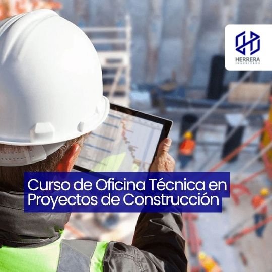 Curso de Oficina Técnica en Proyectos de Construcción