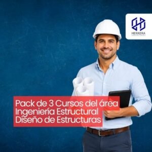Pack de 3 Cursos del área Ingeniería Estructural Diseño de Estructuras - flyer HERRERA INGENIEROS